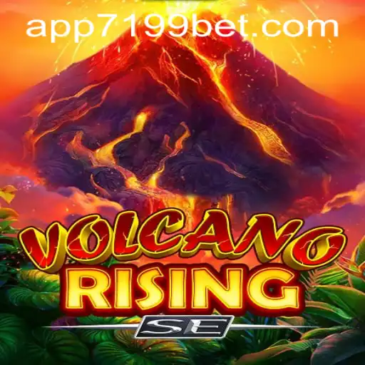 Explore the Excitement of VolcanoRisingSE and the World of 7199bet PH Login