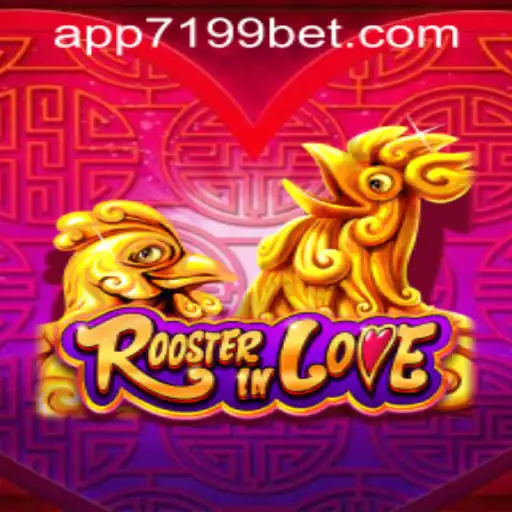 RoosterInLove: A New Gaming Phenomenon and the 7199bet PH Login Insight